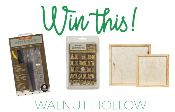 Win a sign kit from Walnut Hollow